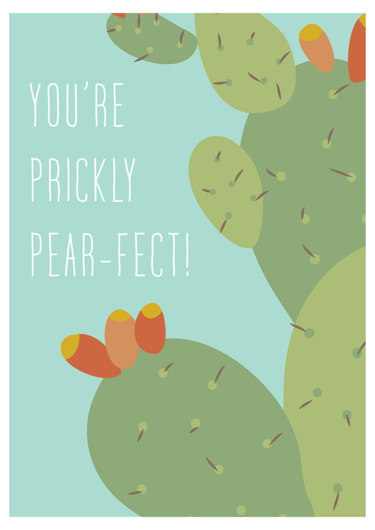 You're Prickly Pearfect