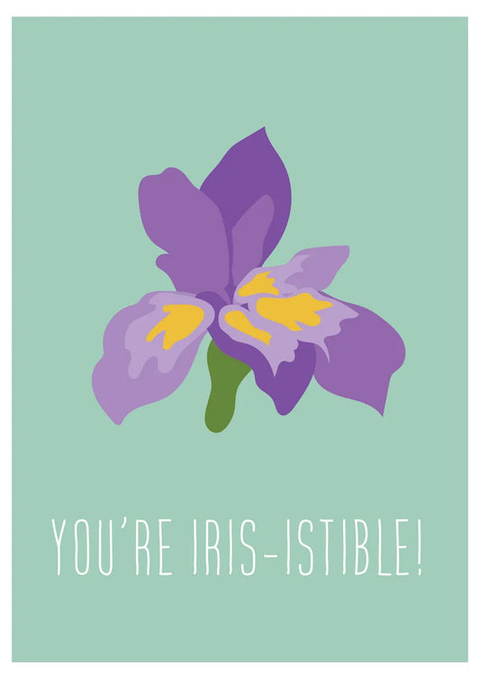 You're Irisistible