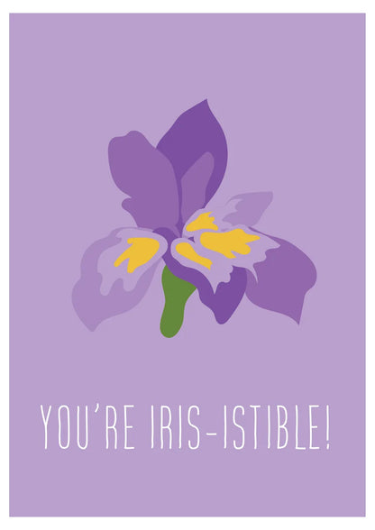 You're Irisistible