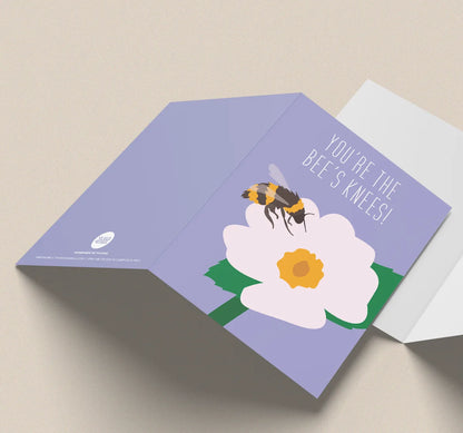 You're the Bees Knees!